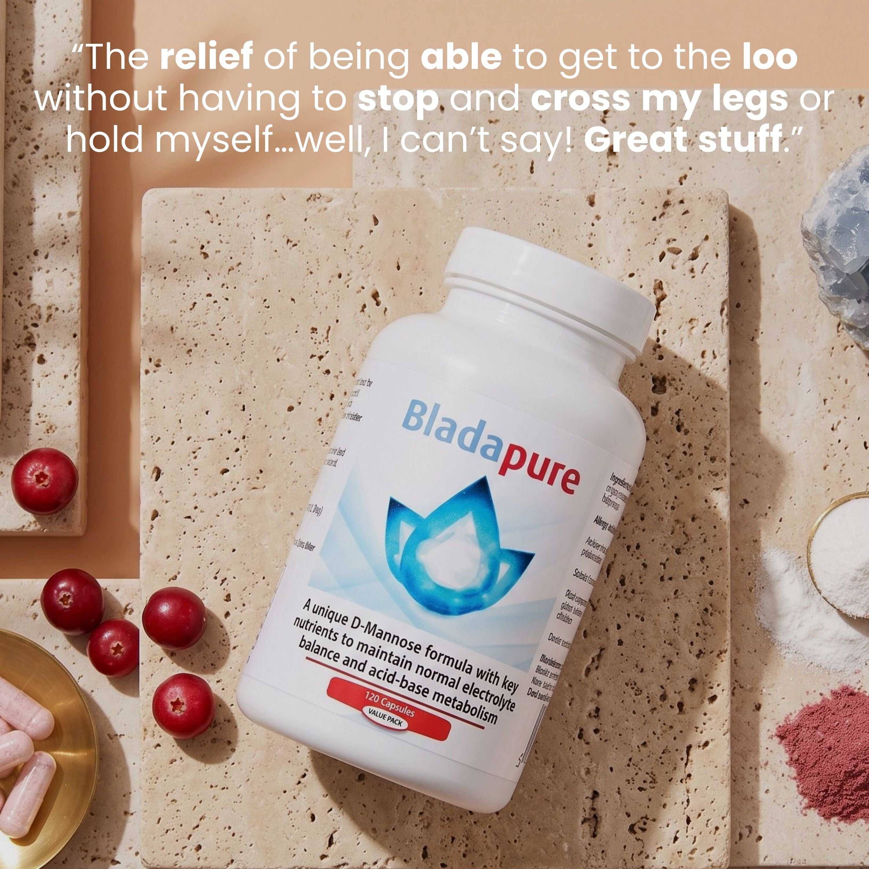 A bottle of Bladapure dietary supplement capsules placed on a beige stone slab, surrounded by cranberries, crystals, and loose powder, with a testimonial quote overlaid at the top.